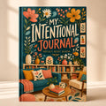 Intentional Living Journal — 120-Page Self-Discovery Notebook